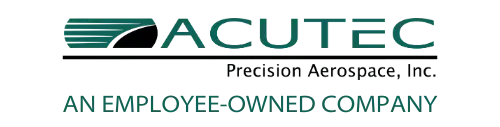 Acutec Precision Aerospace, Inc. An Employee-Owned Company